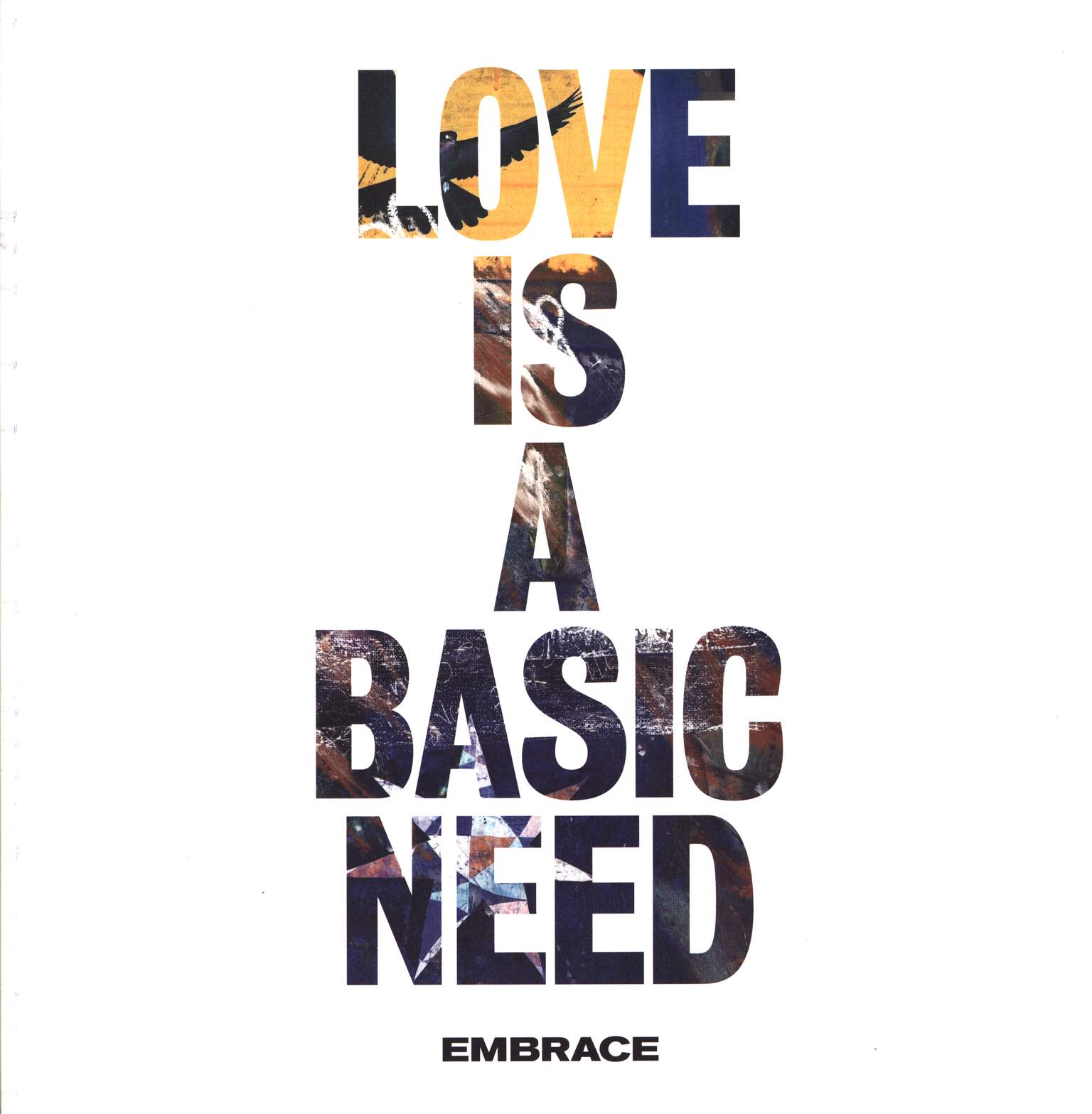 Embrace: Love Is A Basic Need