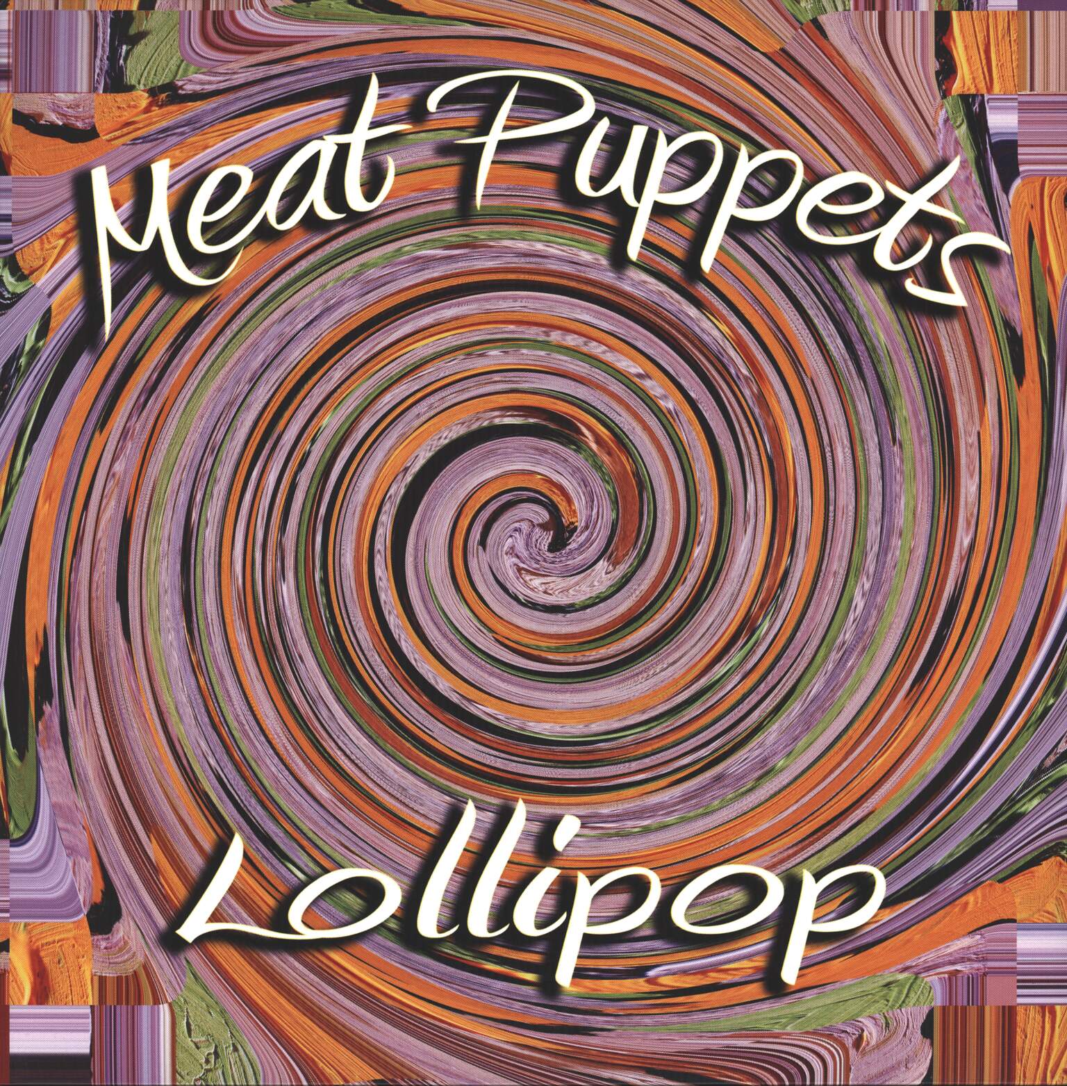 Meat Puppets: Lollipop