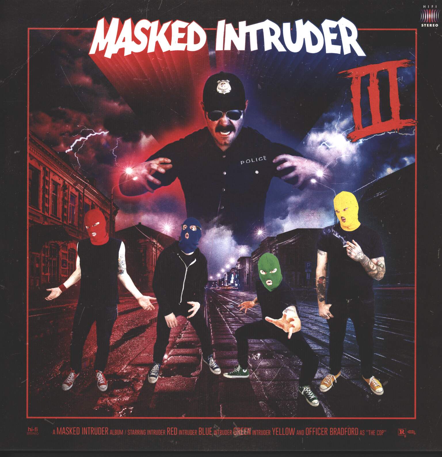 Masked Intruder: III