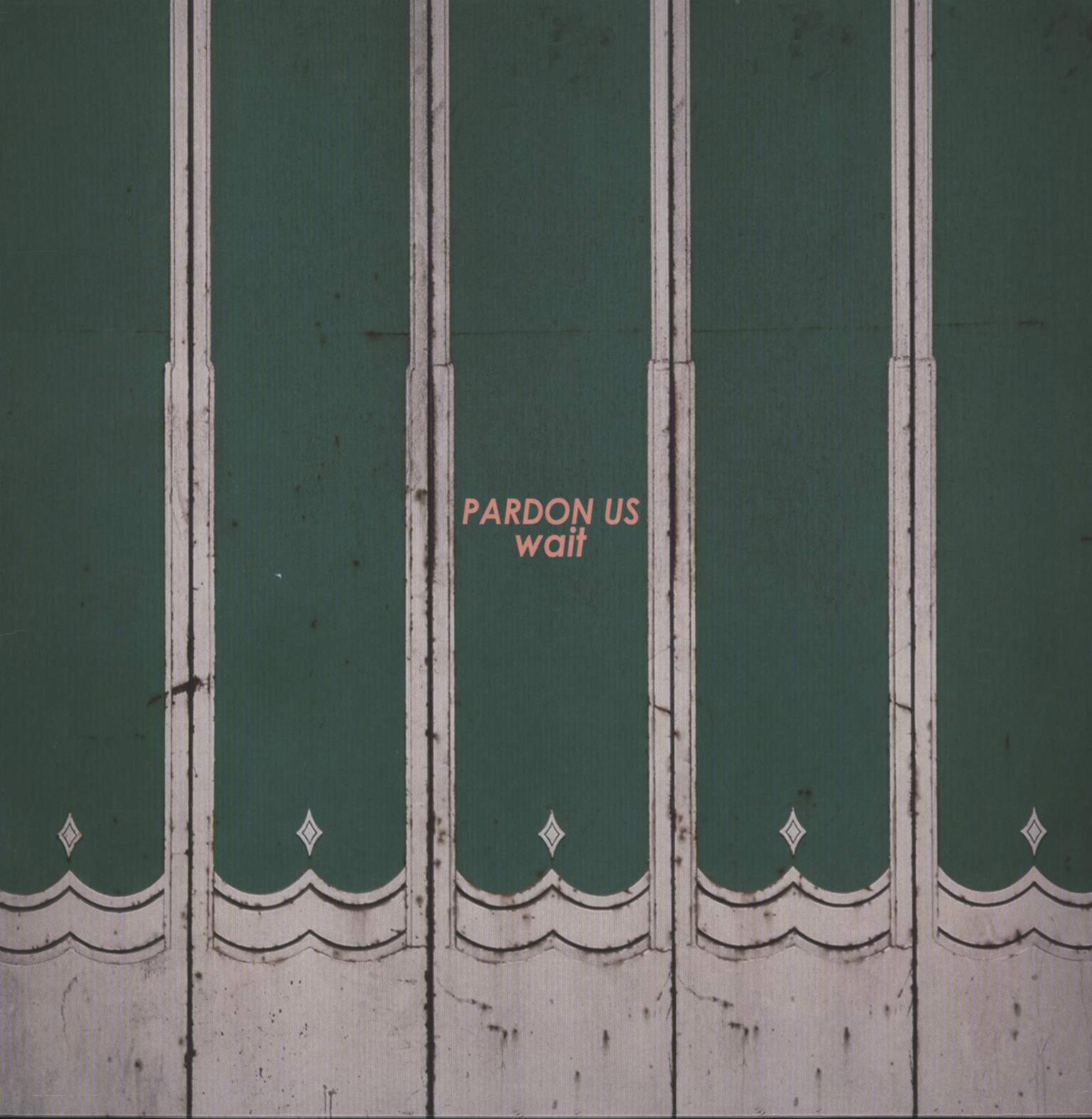 Pardon Us: Wait