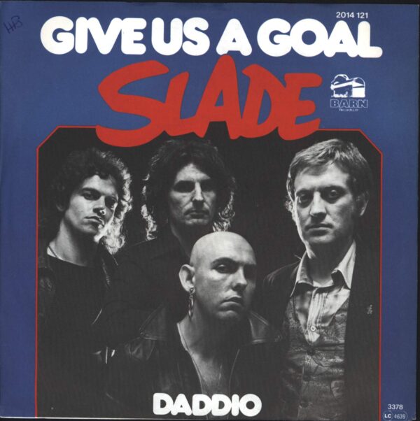 Slade: Give Us A Goal