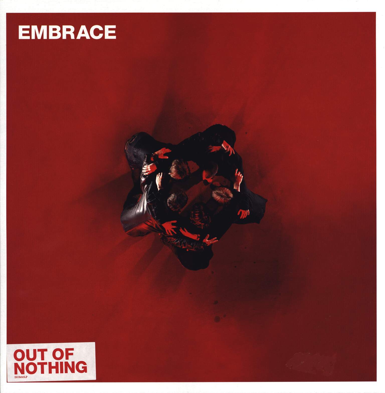 Embrace: Out Of Nothing