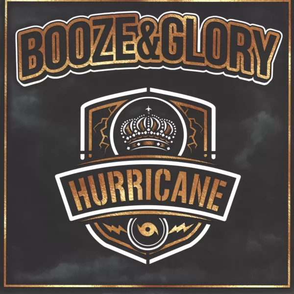 Booze & Glory: Hurricane