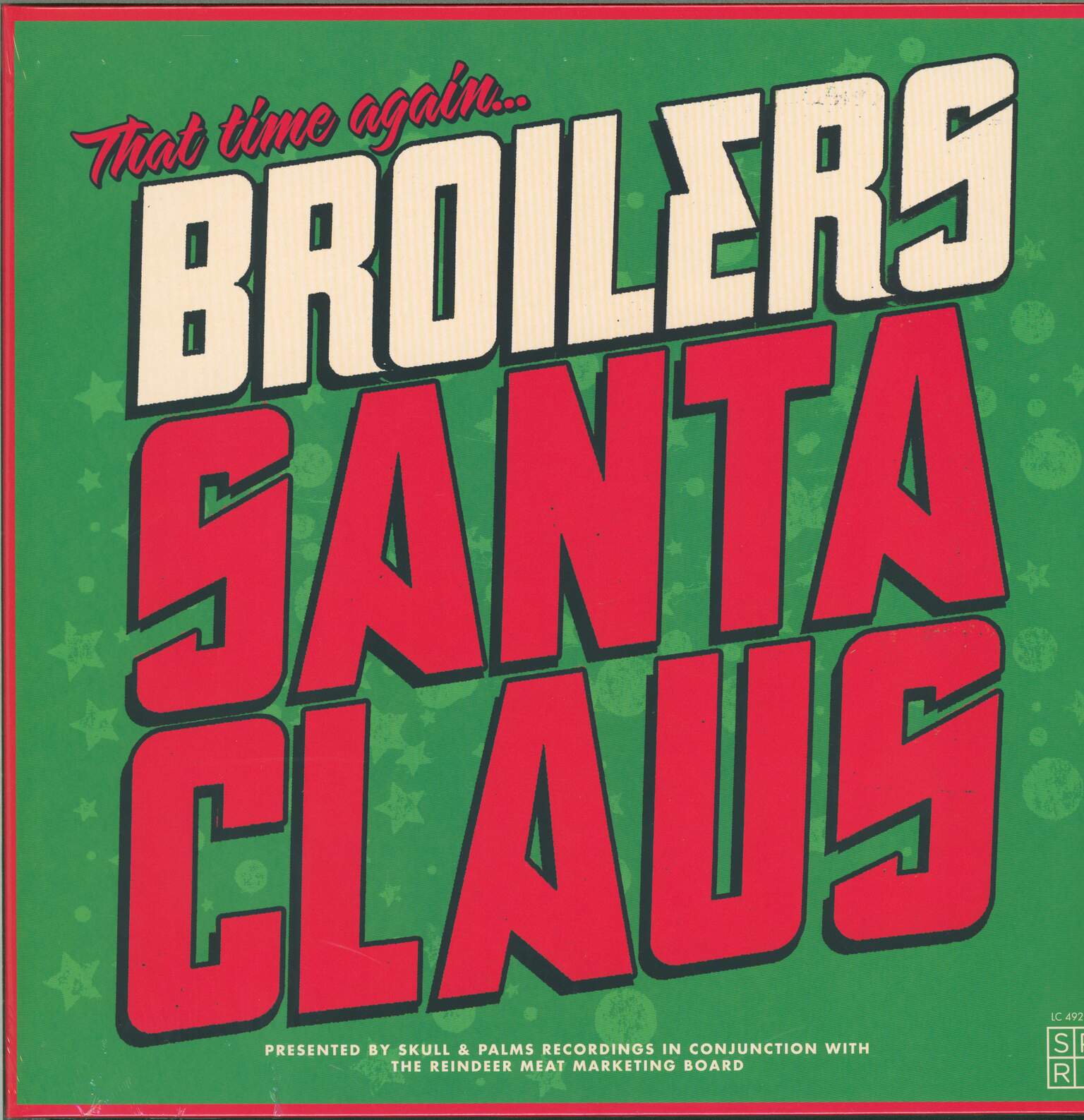 Broilers: Santa Claus