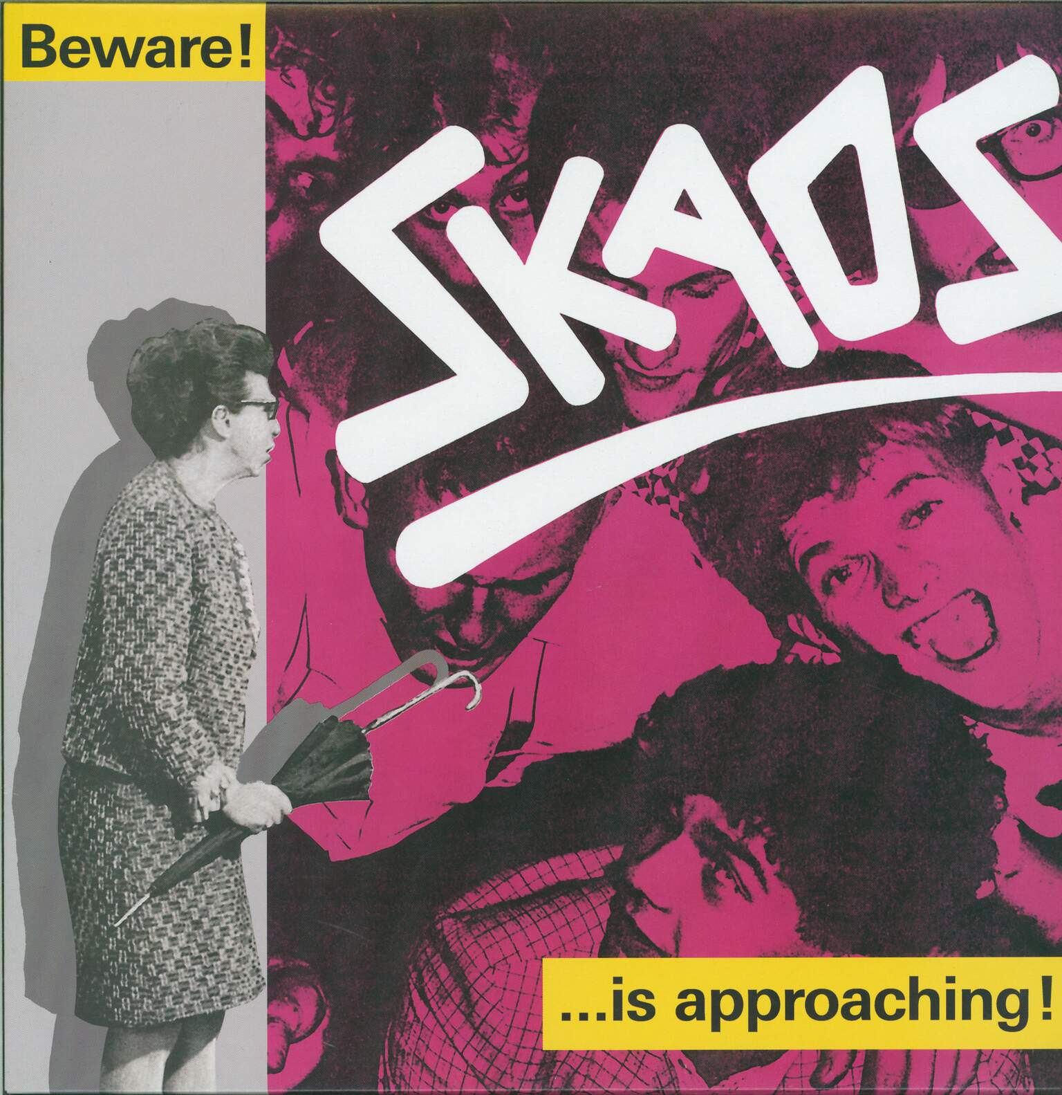 Skaos: Beware! ...Is Approaching!
