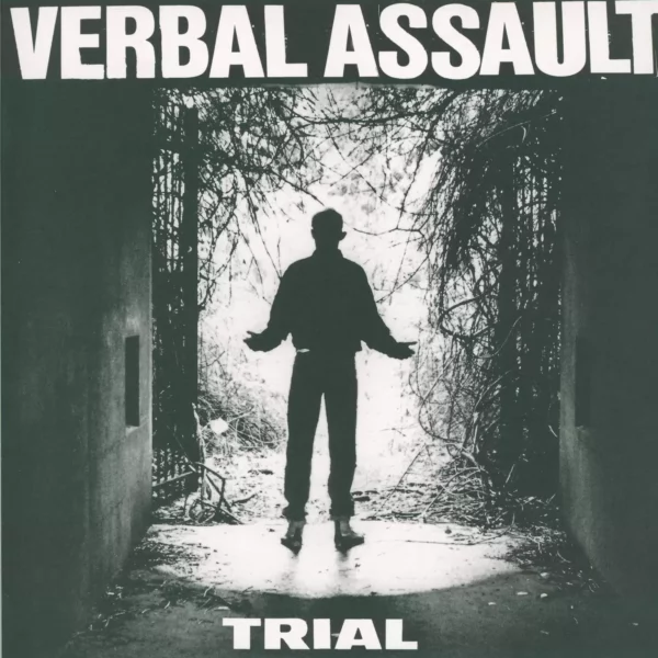Verbal Assault: Trial