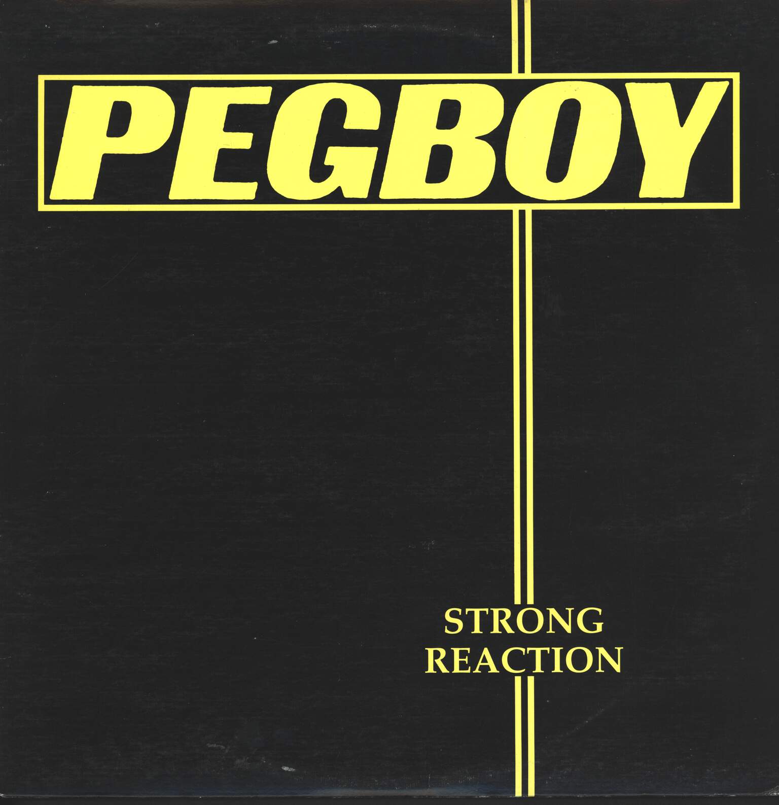 Pegboy: Strong Reaction