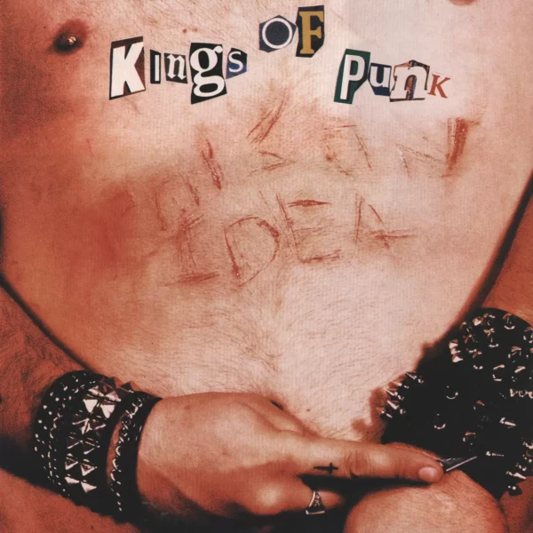 Poison Idea: Kings Of Punk