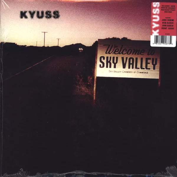 Kyuss: Welcome To Sky Valley