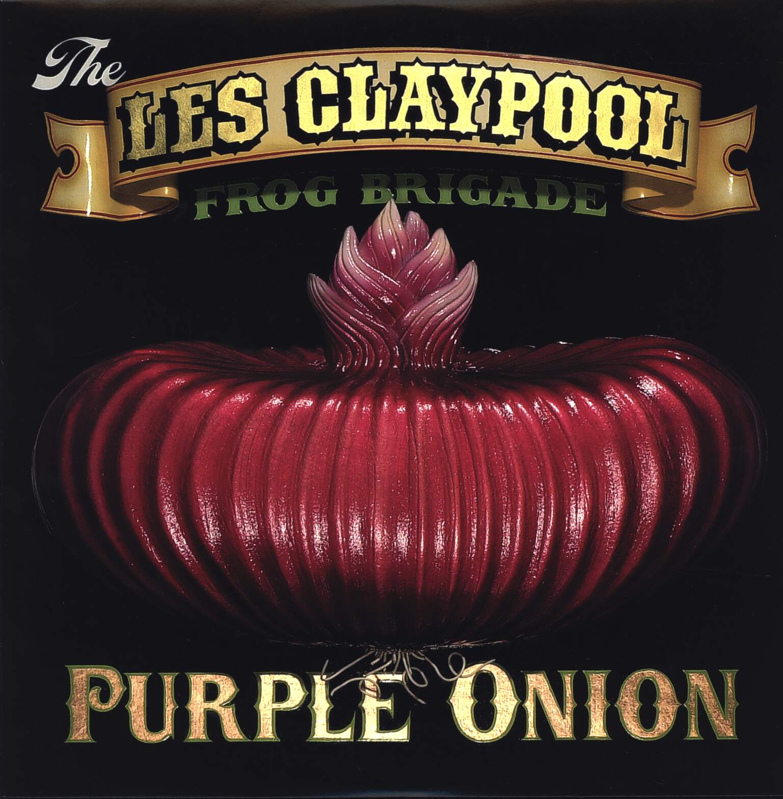 Les Claypool's Frog Brigade: Purple Onion