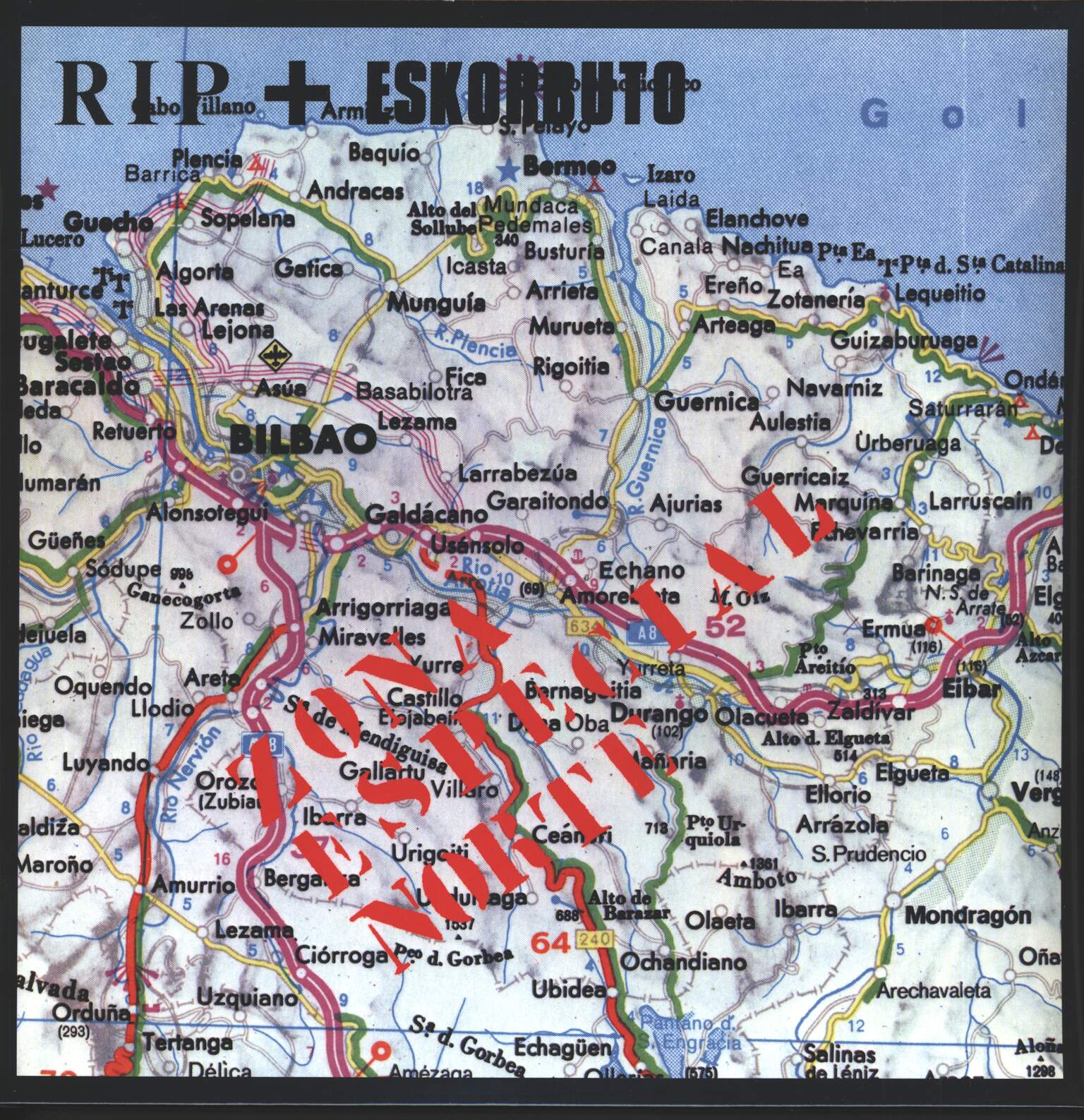 R.I.P. / Eskorbuto: Zona Especial Norte