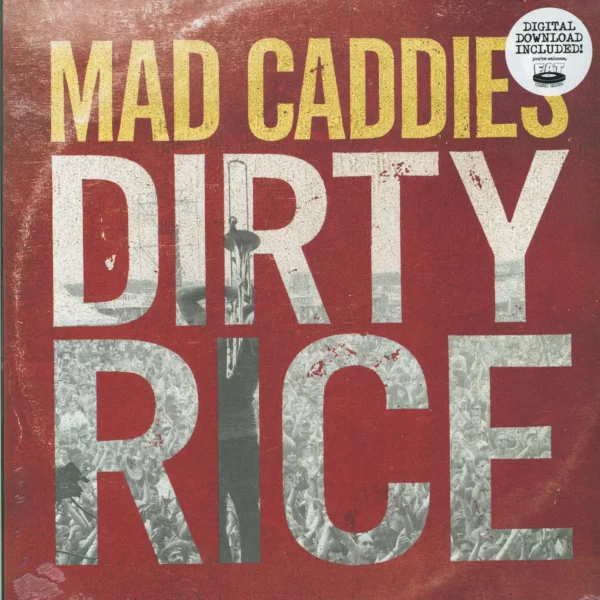 Mad Caddies: Dirty Rice