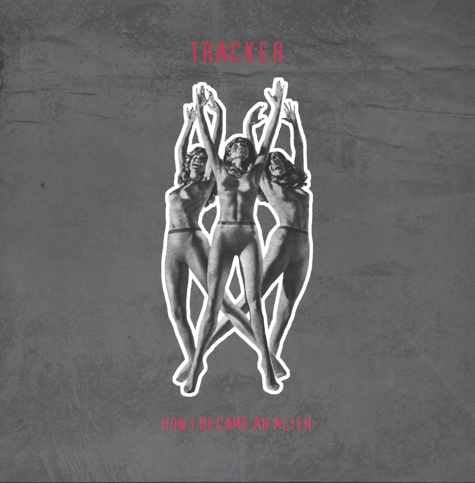 Tracker: How I Became An Alien