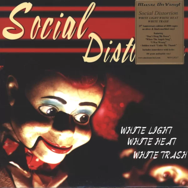 Social Distortion: White Light White Heat White Trash
