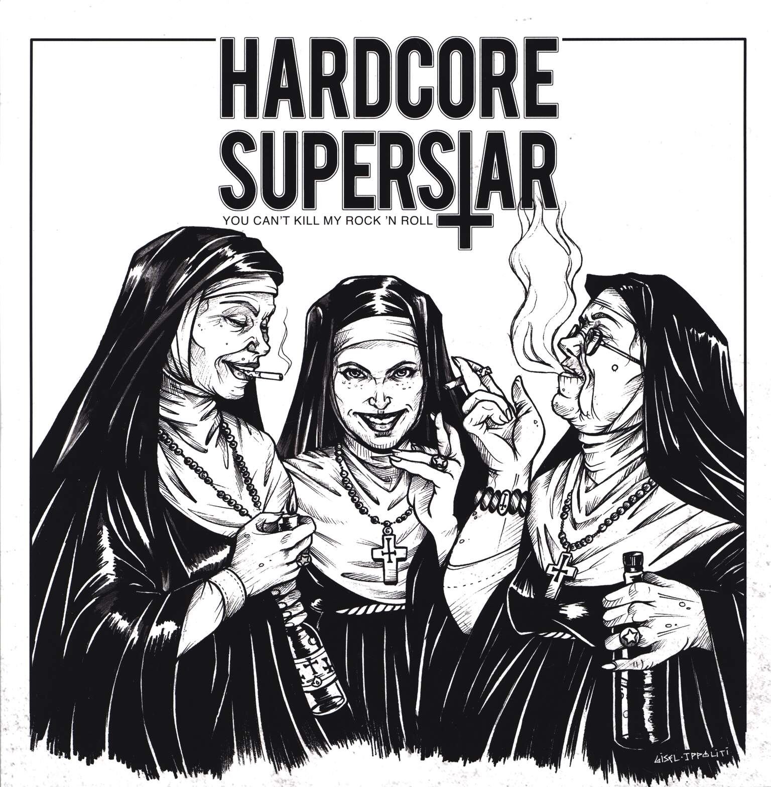 Hardcore Superstar: You Can't Kill My Rock 'N Roll