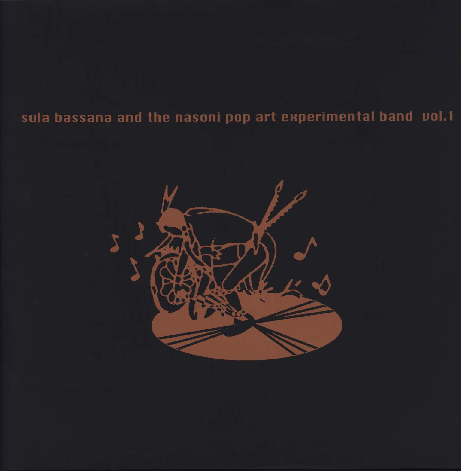 Sula Bassana / The Nasoni Pop Art Experimental Band: Vol. 1