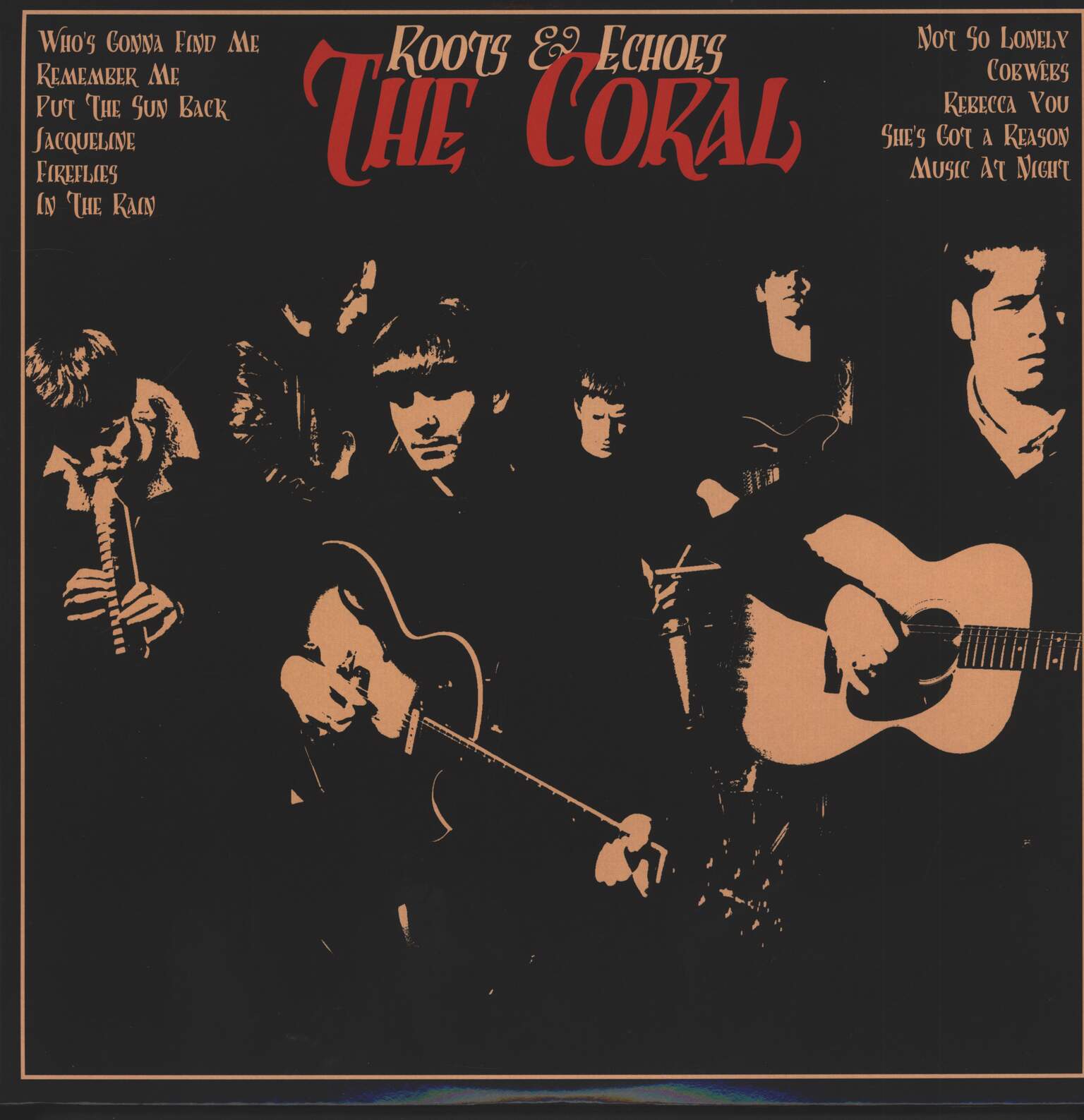 The Coral: Roots & Echoes