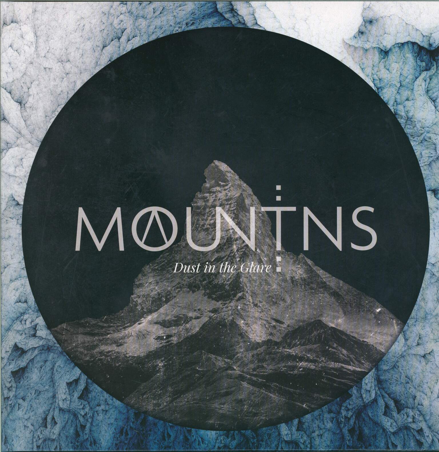 Mountains: Dust In The Glare