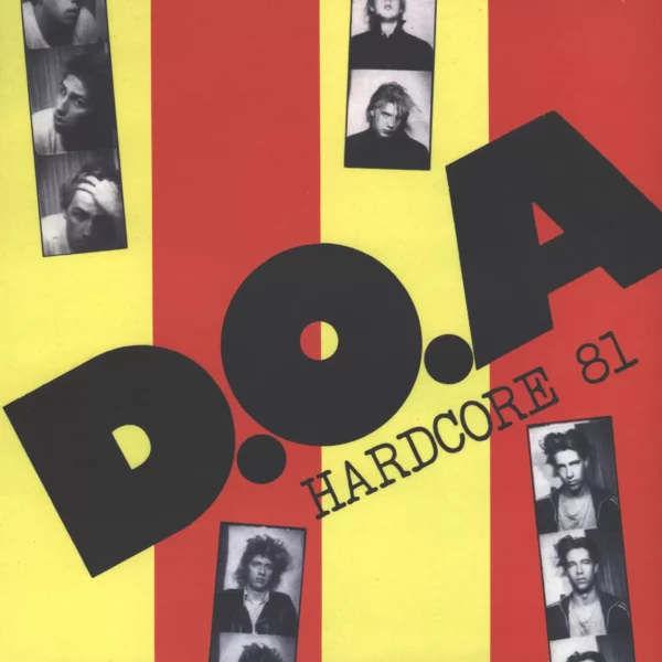 D.O.A.: Hardcore '81