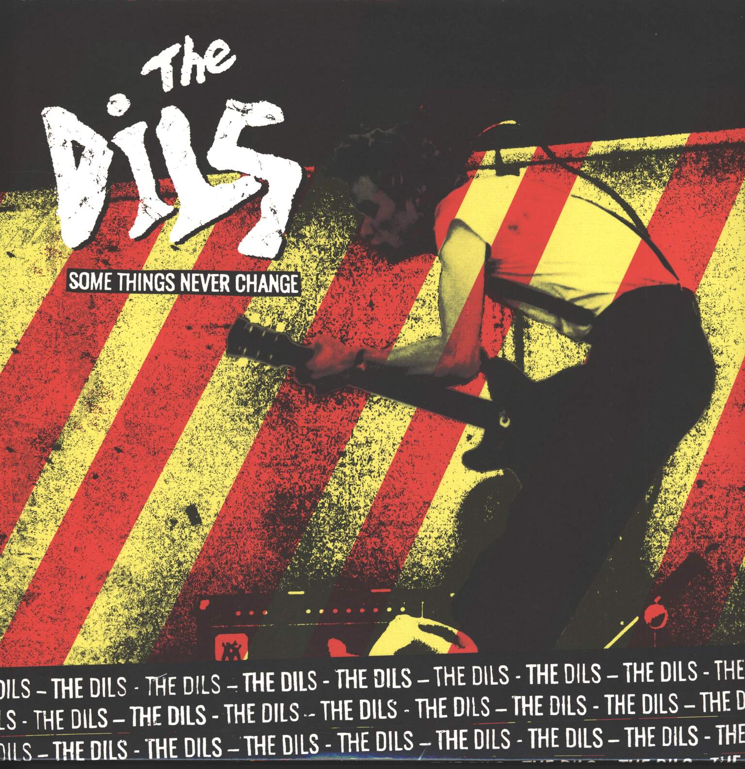 The Dils: Some Things Never Change