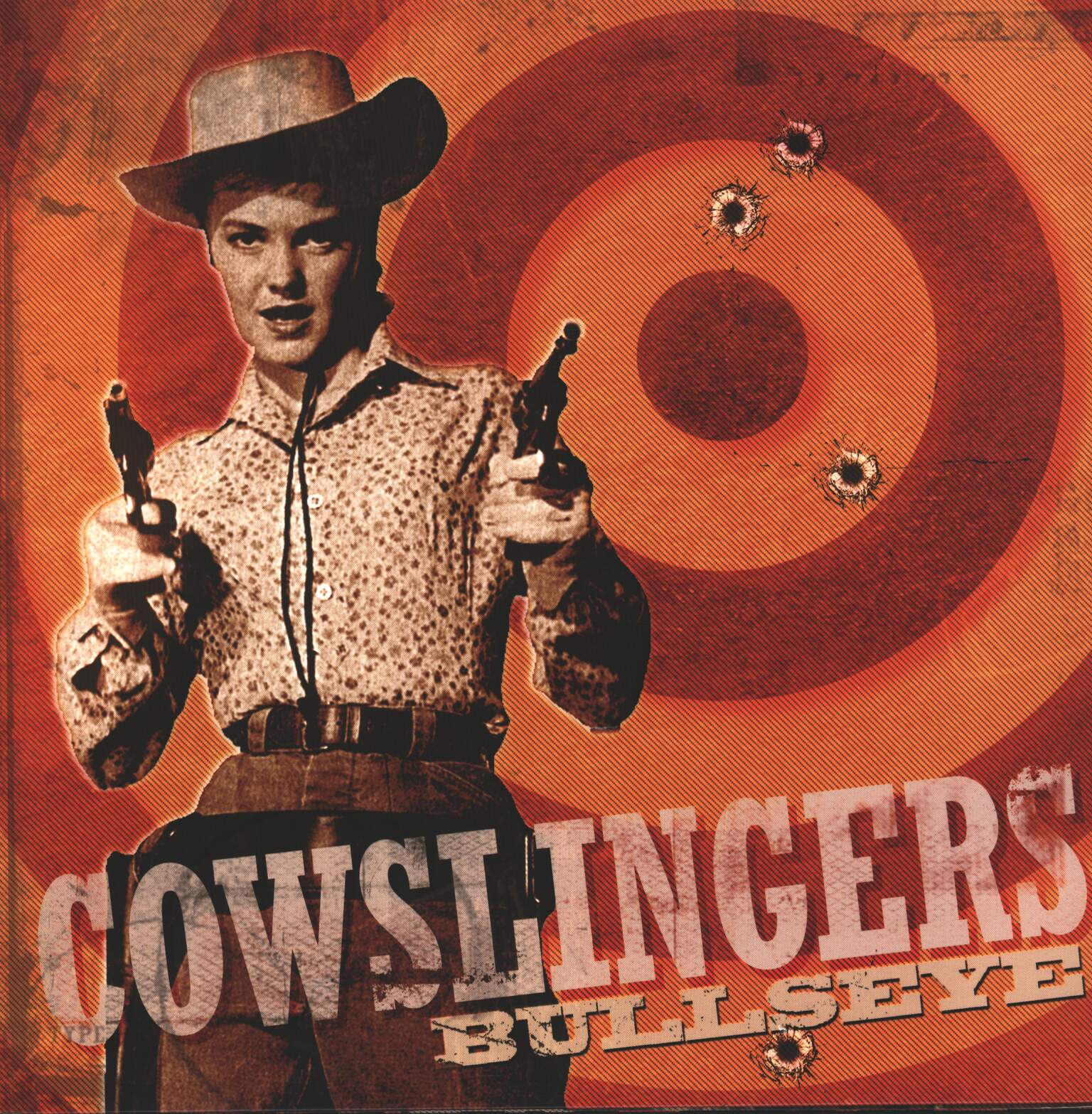 The Cowslingers: Bullseye