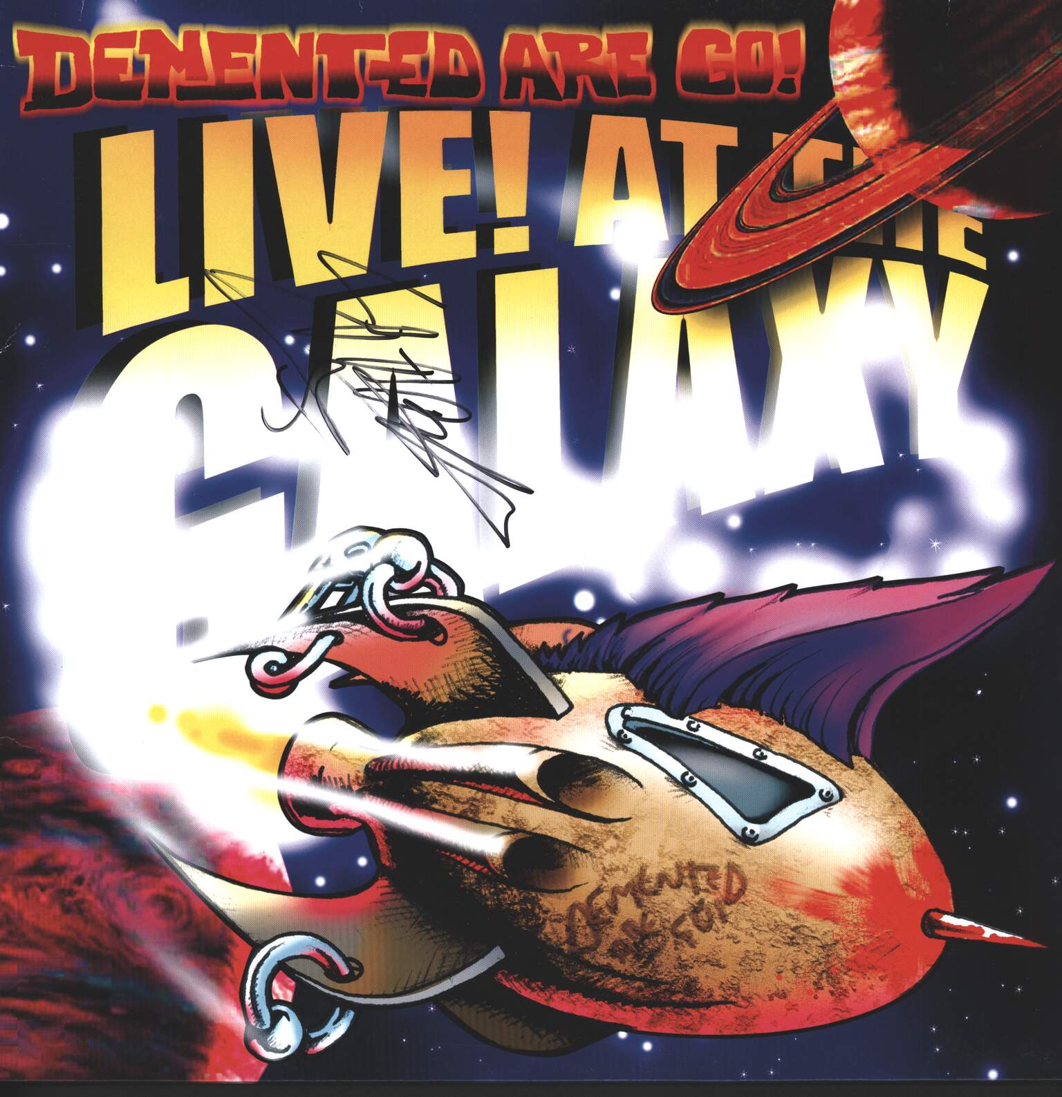 Demented Are Go: Live At The Galaxy