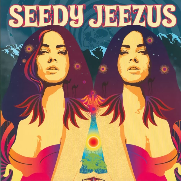Seedy Jeezus: Seedy Jeezus