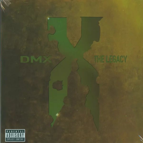 Dmx: The Legacy