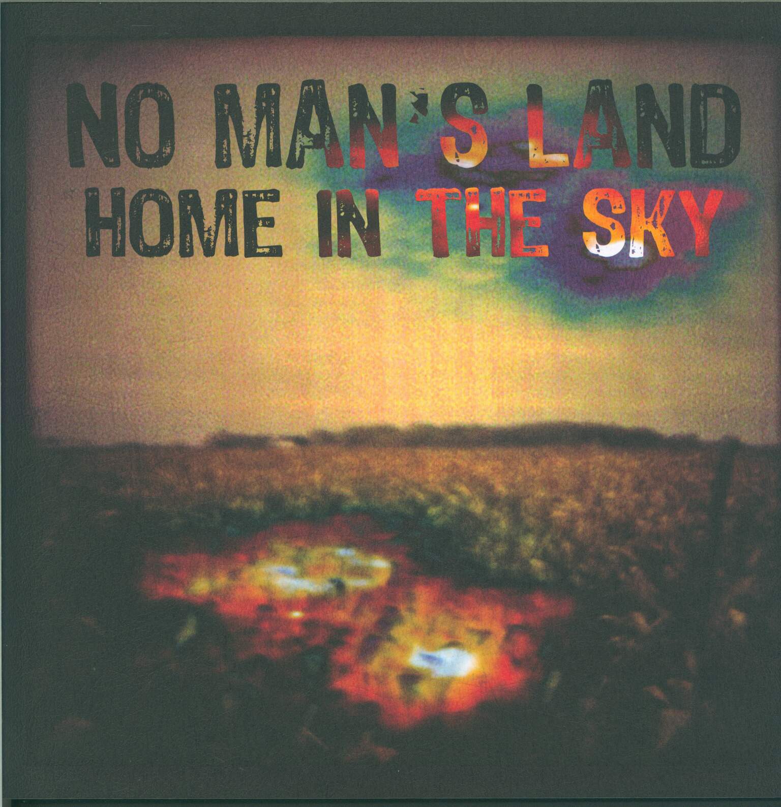 No Man's Land: Home In The Sky