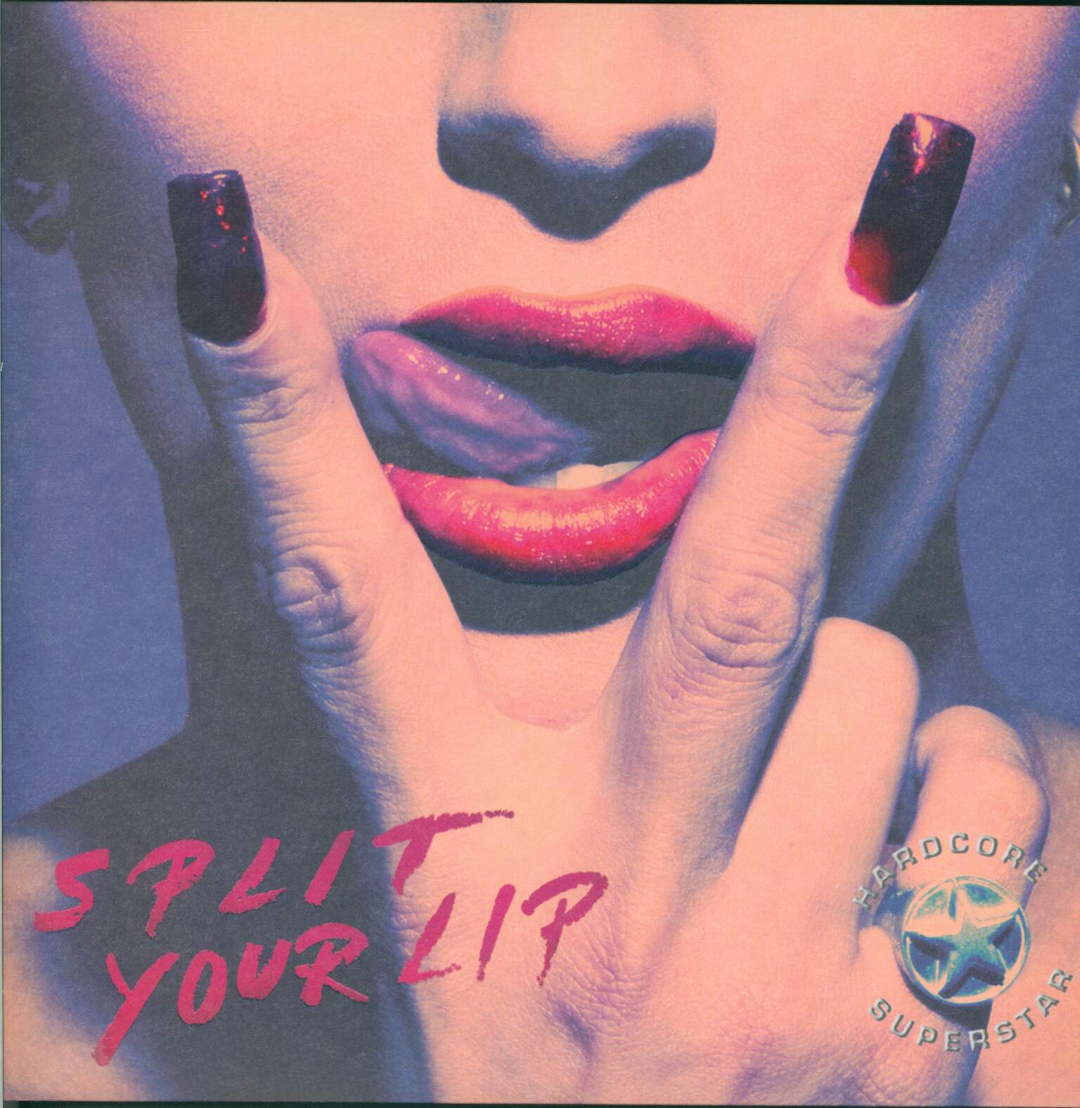 Hardcore Superstar: Split Your Lip
