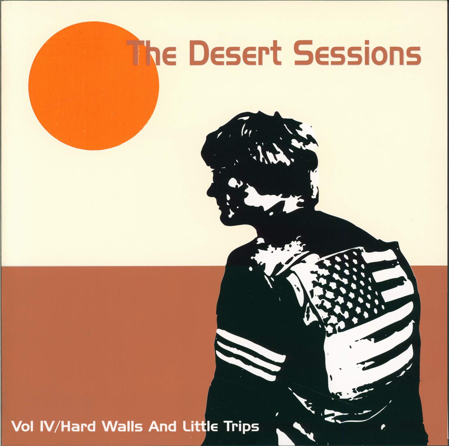 The Desert Sessions: Vol IV / Hard Walls And Little Trips