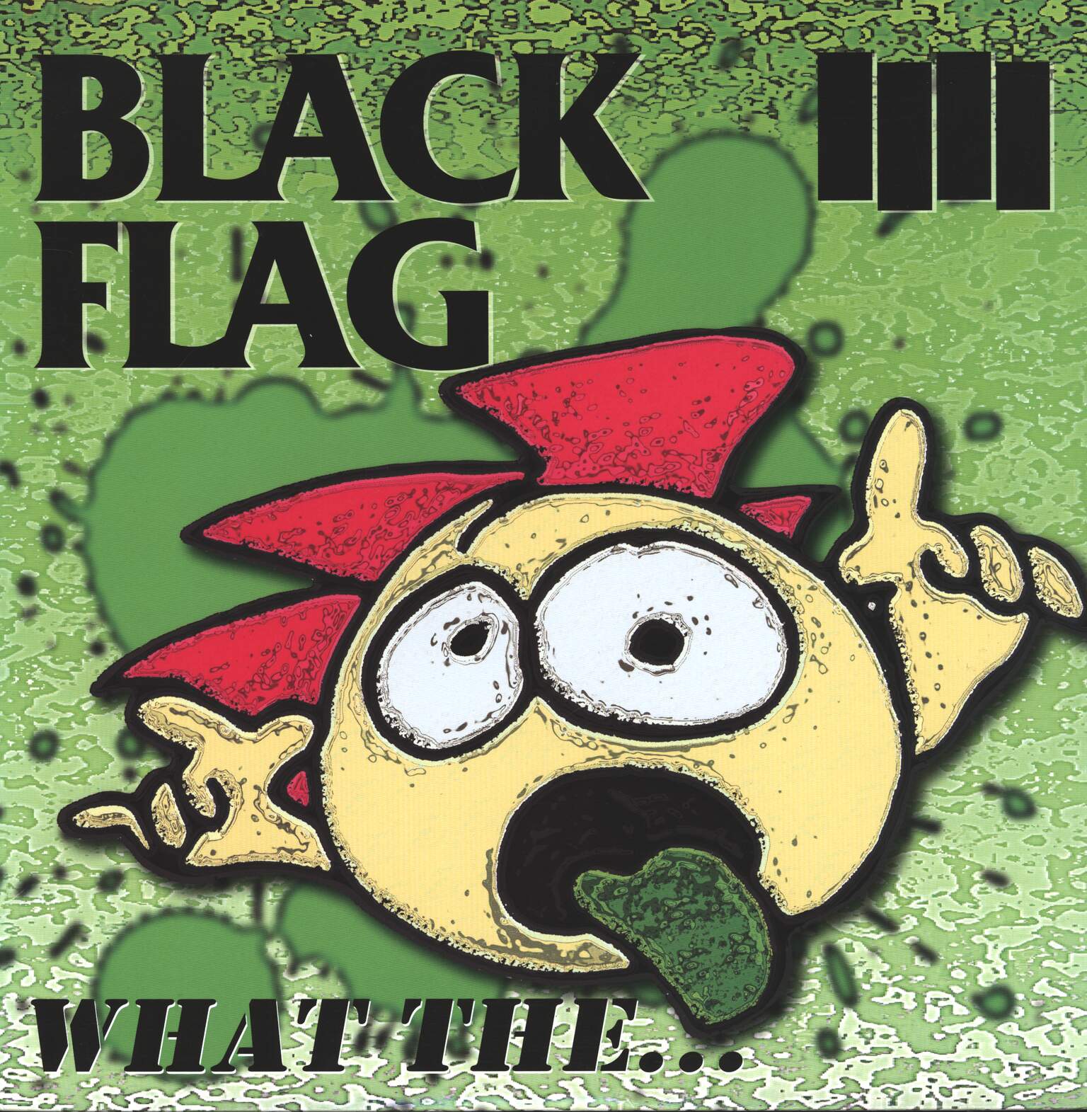 Black Flag: What The...