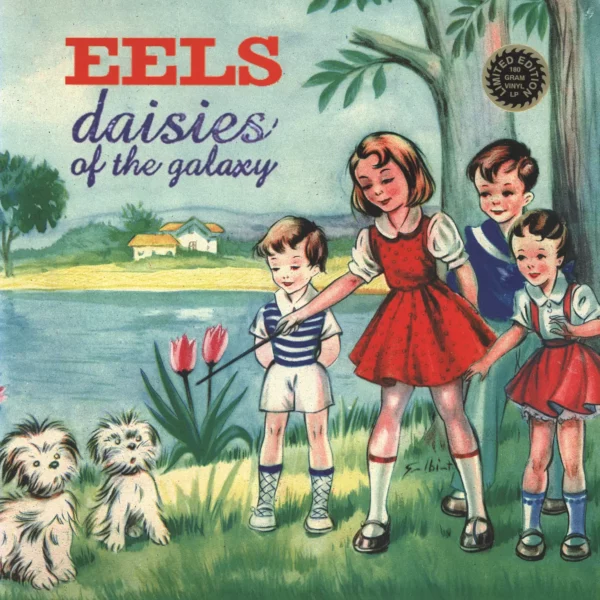 Eels: Daisies Of The Galaxy