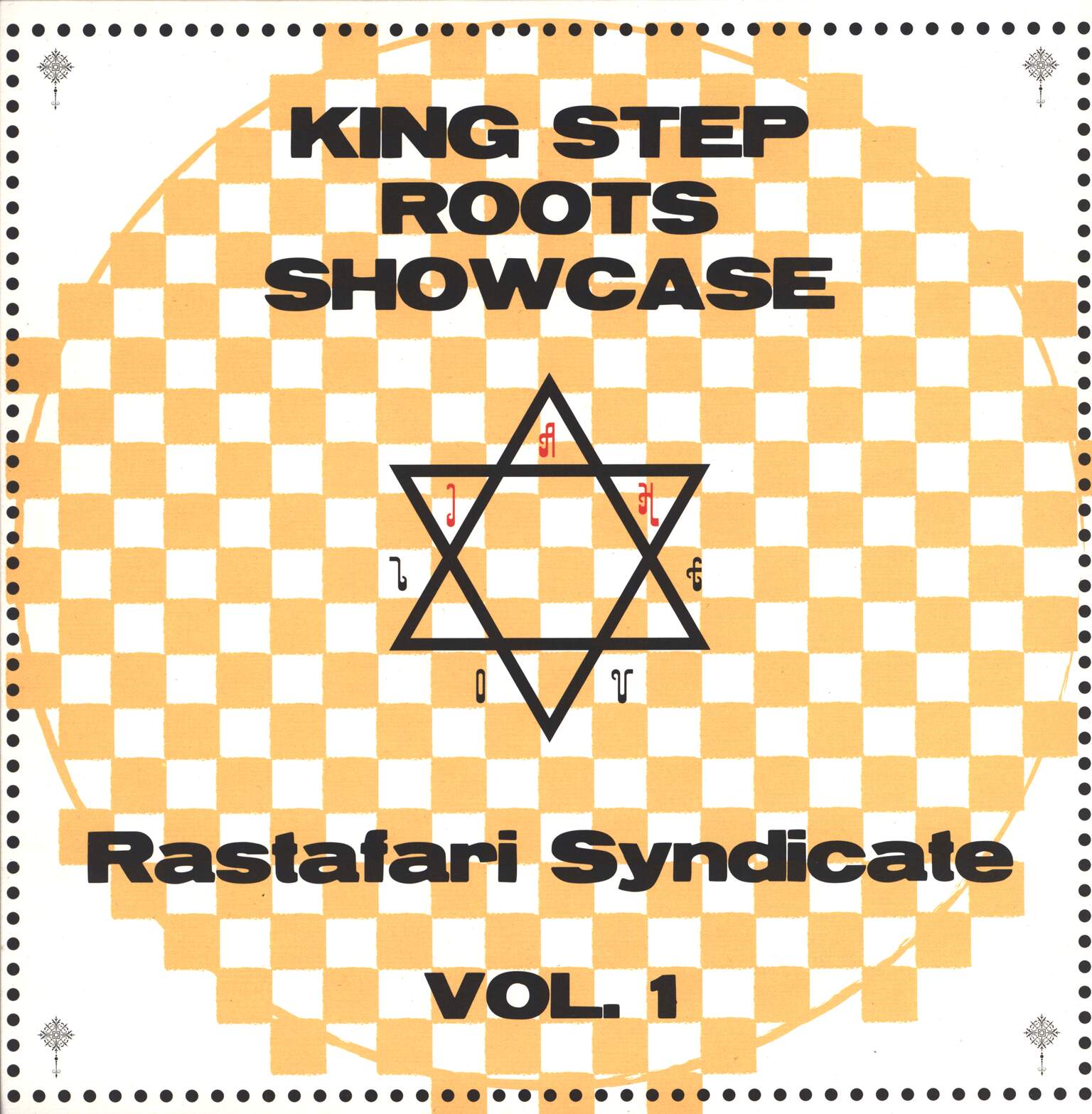 Rastafari Syndicate: King Step Roots Showcase Vol. 1