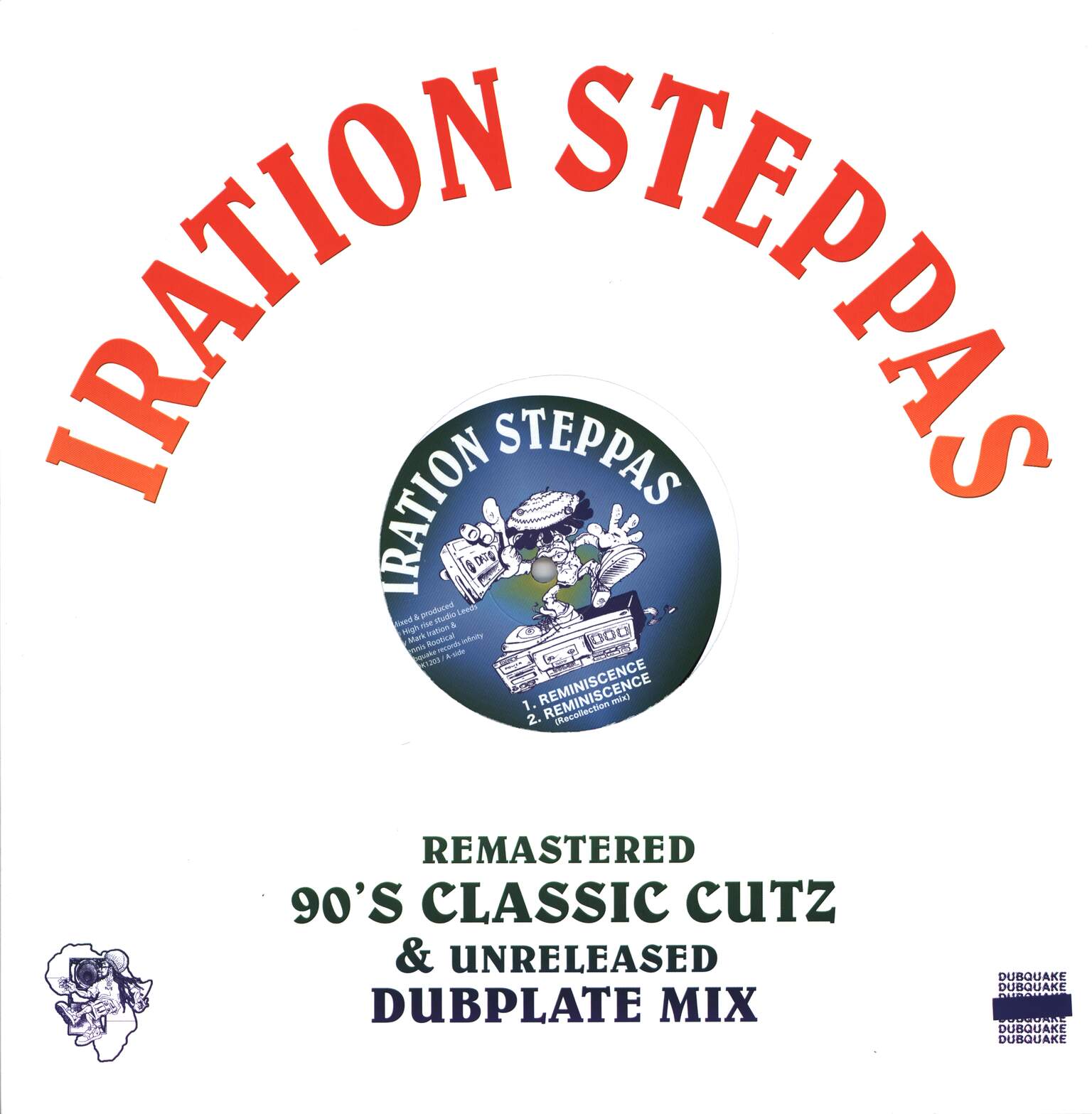Iration Steppas: Reminiscence
