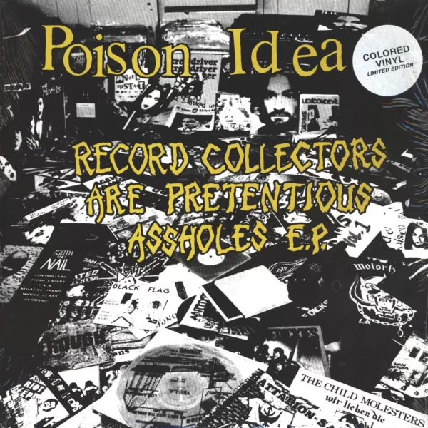 Poison Idea: Record Collectors Are Pretentious Assholes