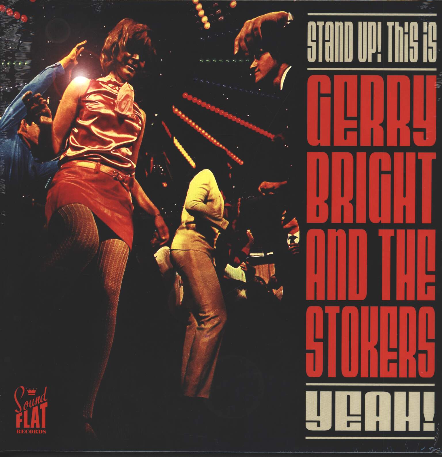 Gerry Bright and The Stokers: Stand Up! This is Gerry Bright and The Stokers