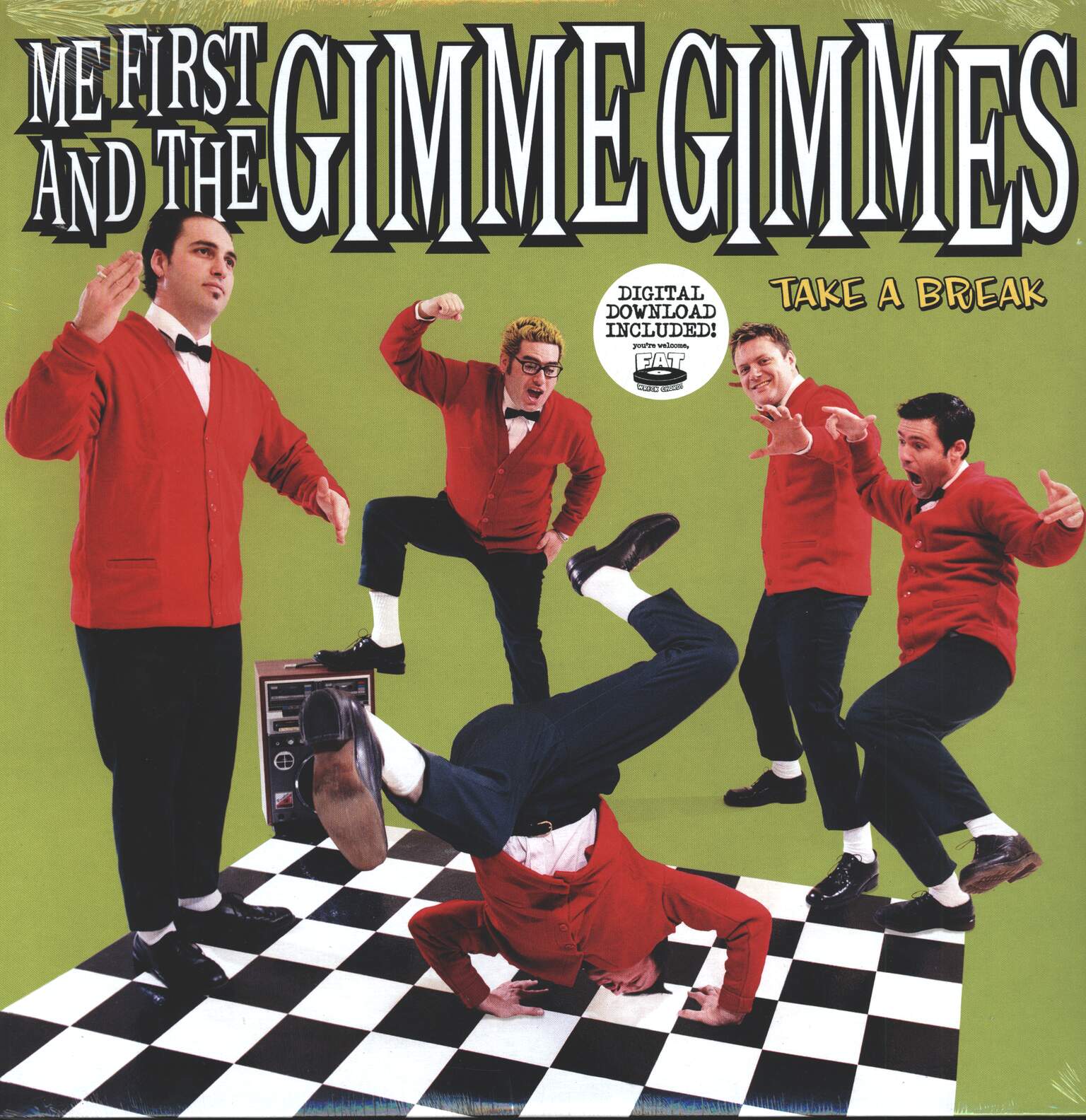 Me First and the Gimme Gimmes: Take A Break
