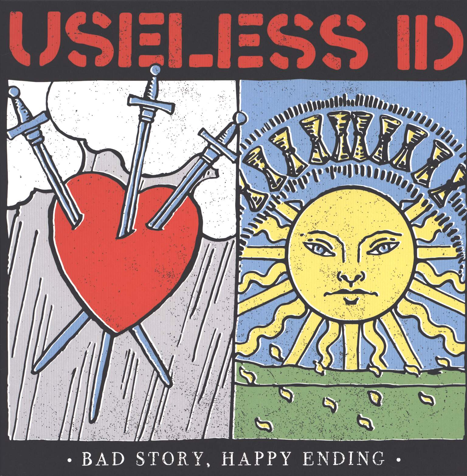 Useless ID: Bad Story, Happy Ending