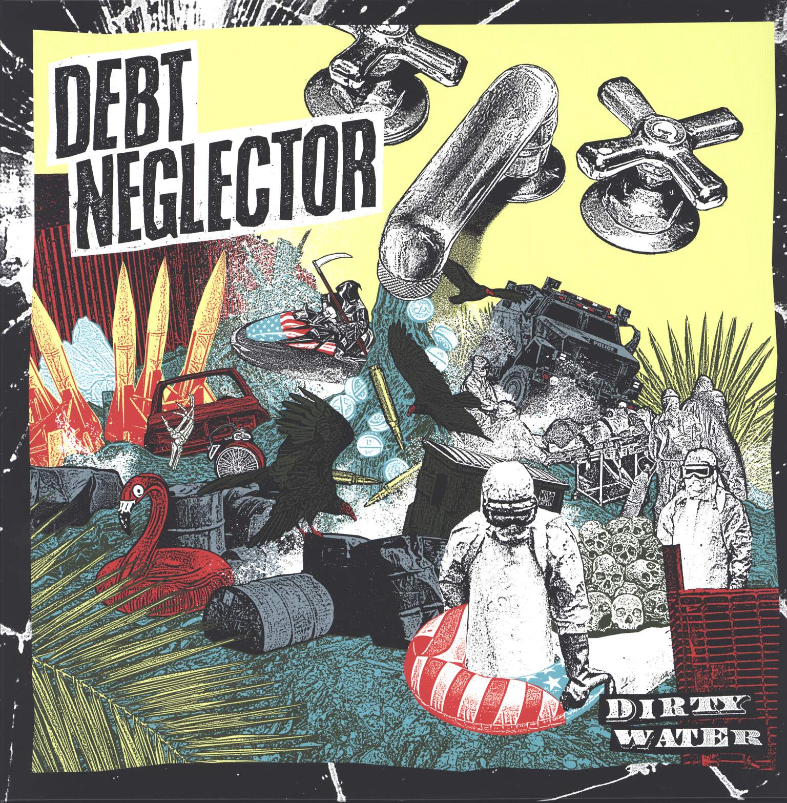 Debt Neglector: Dirty Water