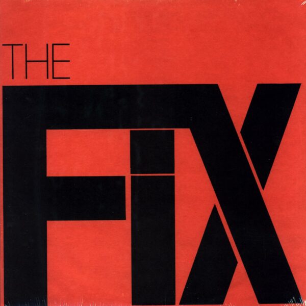 The Fix: At The Speed Of Twisted Thought...