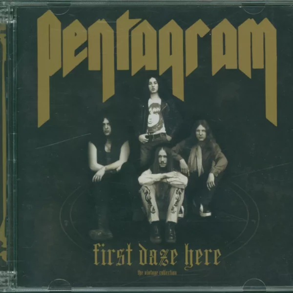 Pentagram: First Daze Here: The Vintage Collection