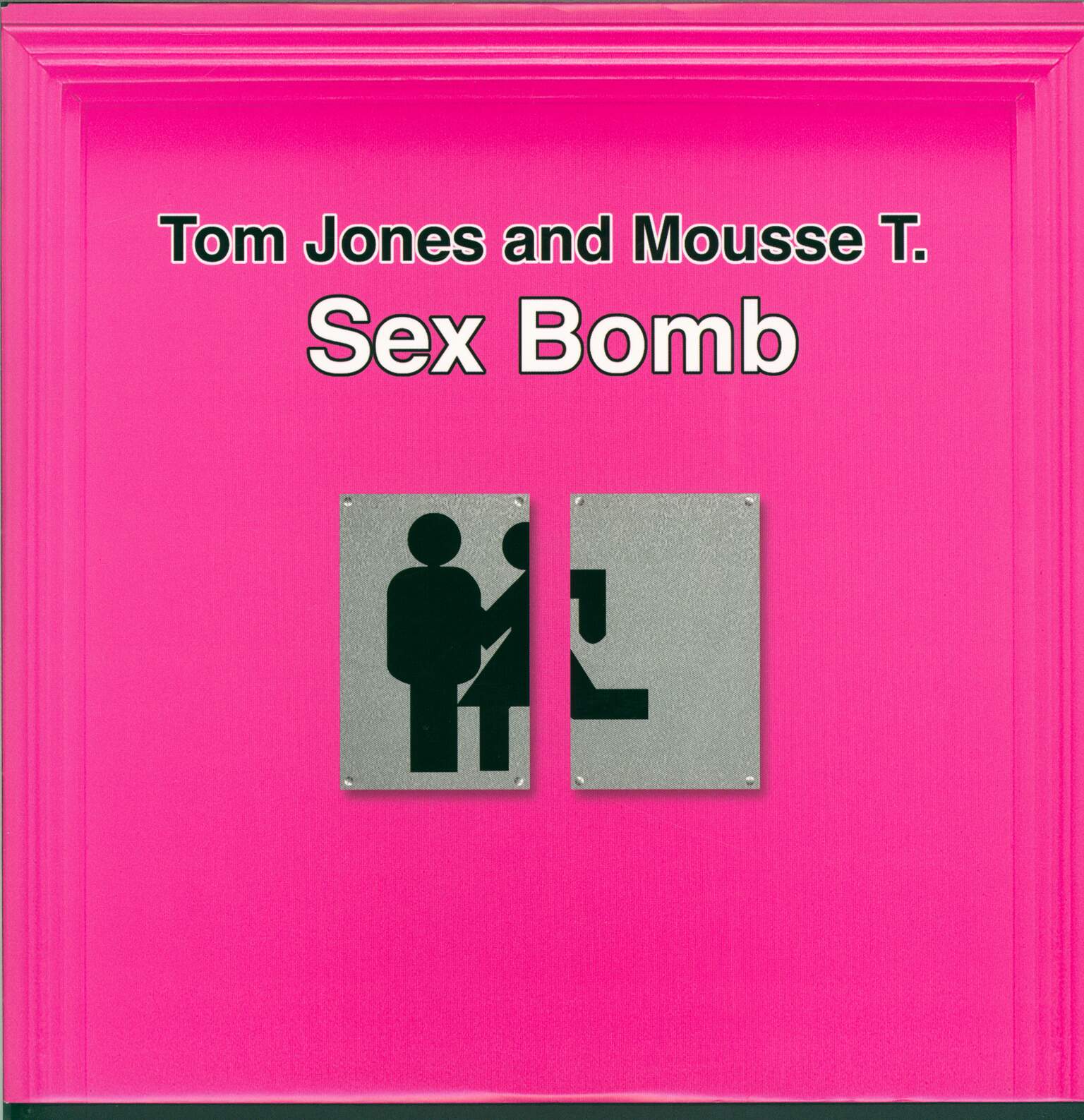 Tom Jones / Mousse T.: Sex Bomb