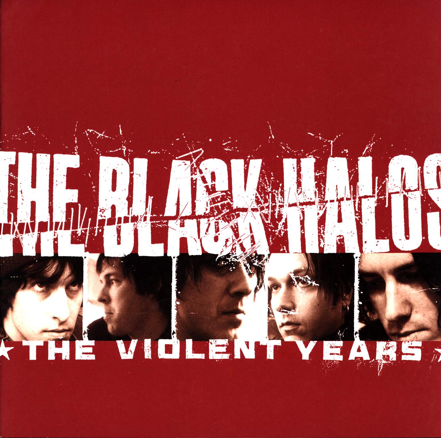 The Black Halos: The Violent Years