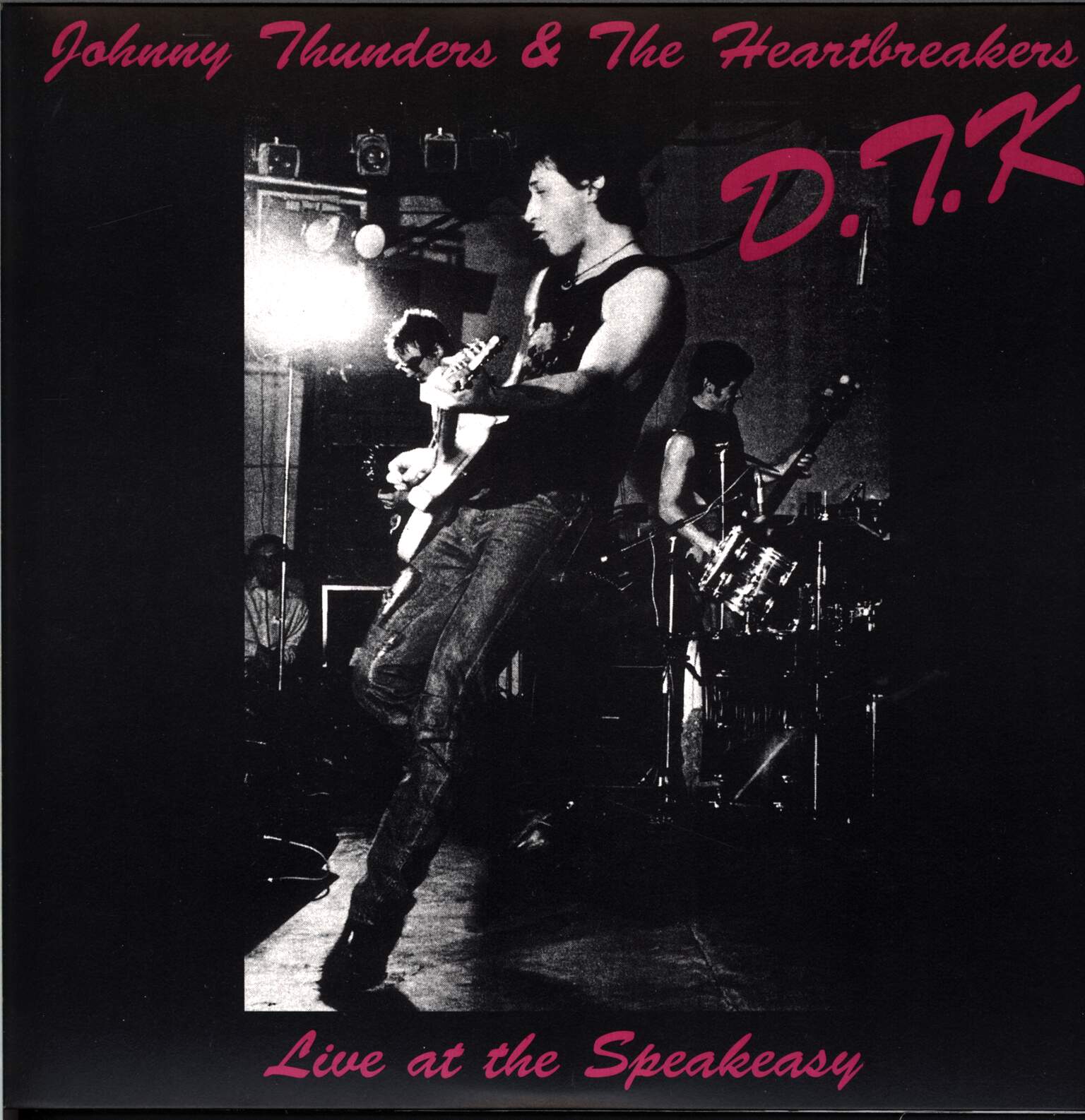 The Heartbreakers: D.T.K. (Live At The Speakeasy)