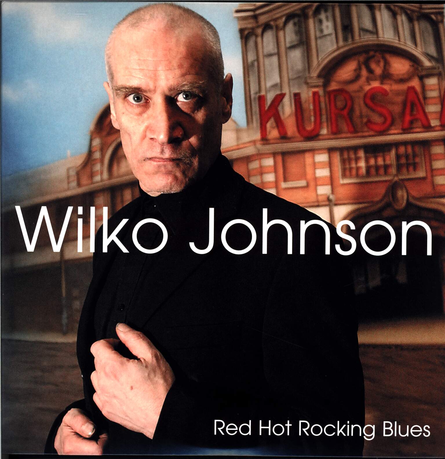 Wilko Johnson: Red Hot Rocking Blues