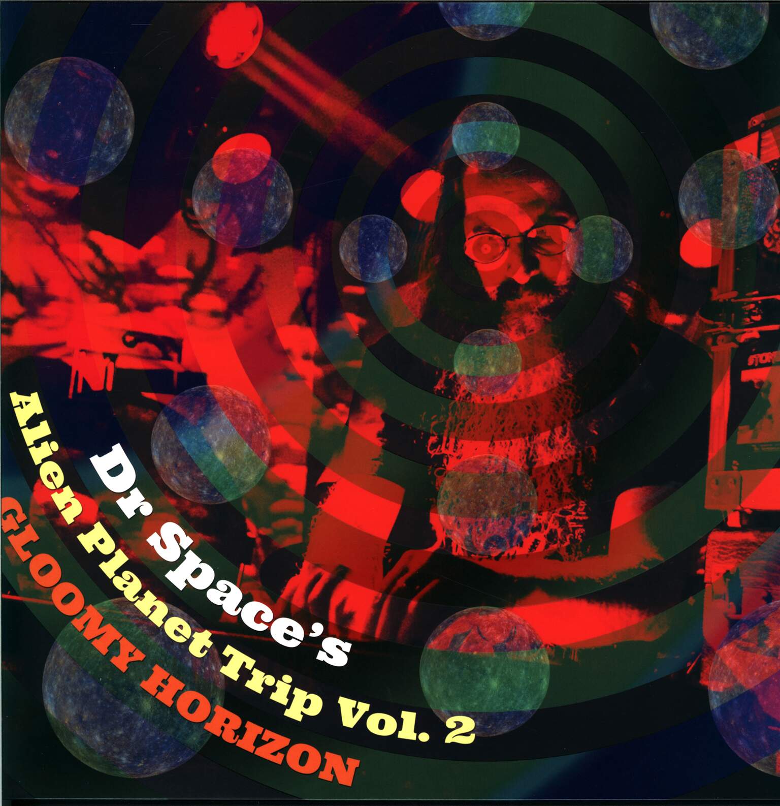 Dr Space's Alien Planet Trip: Vol. 2 - Gloomy Horizon