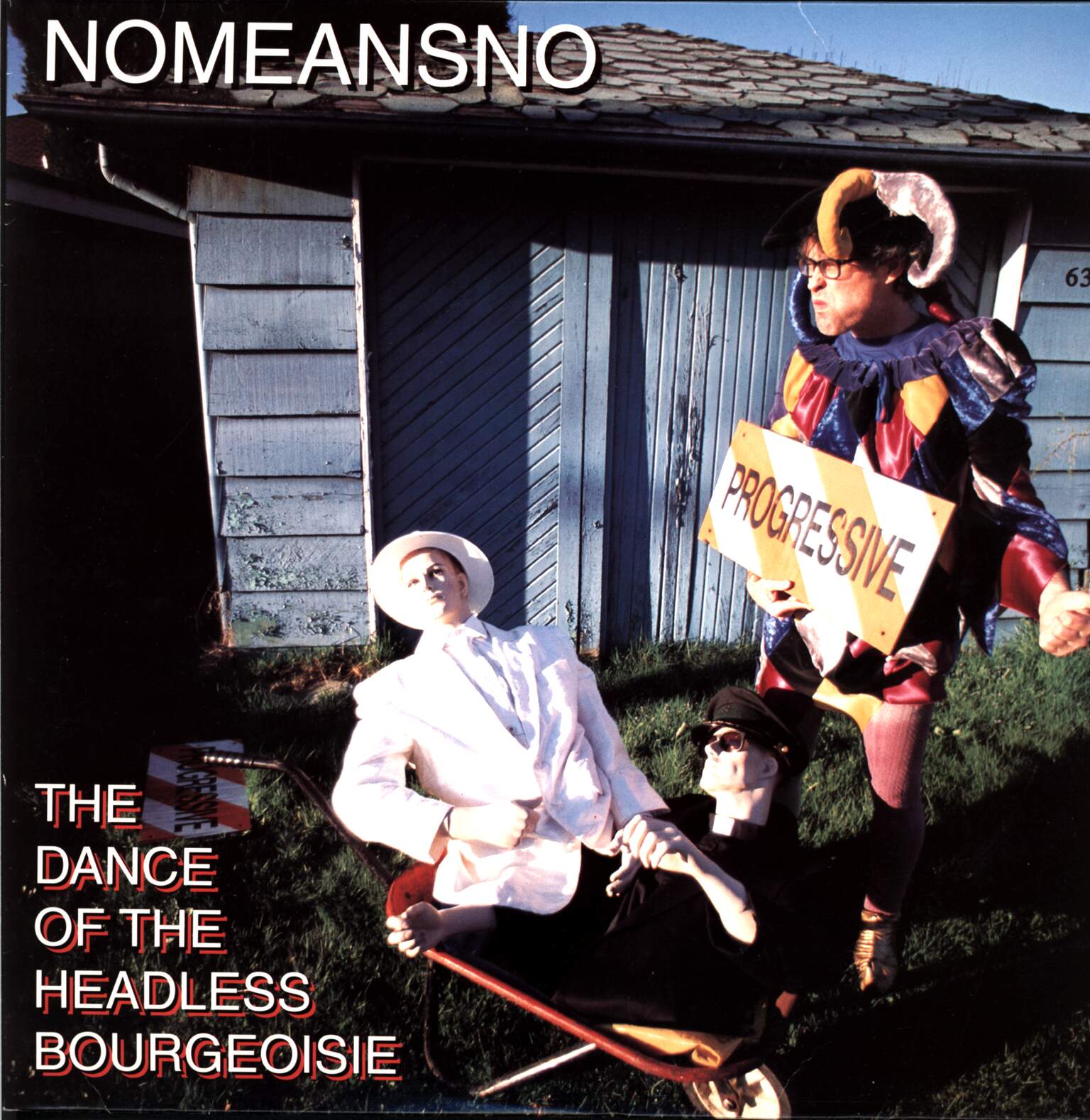 Nomeansno: Dance Of The Headless Bourgeoisie