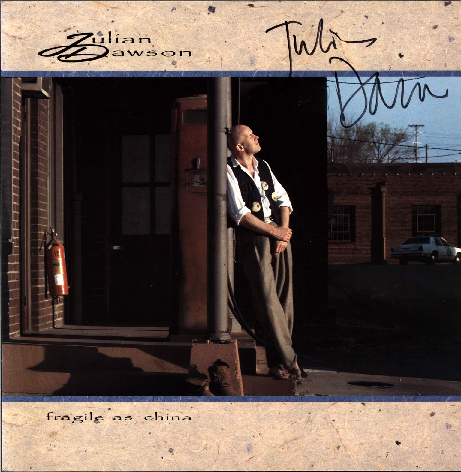 Julian Dawson: Fragile As China