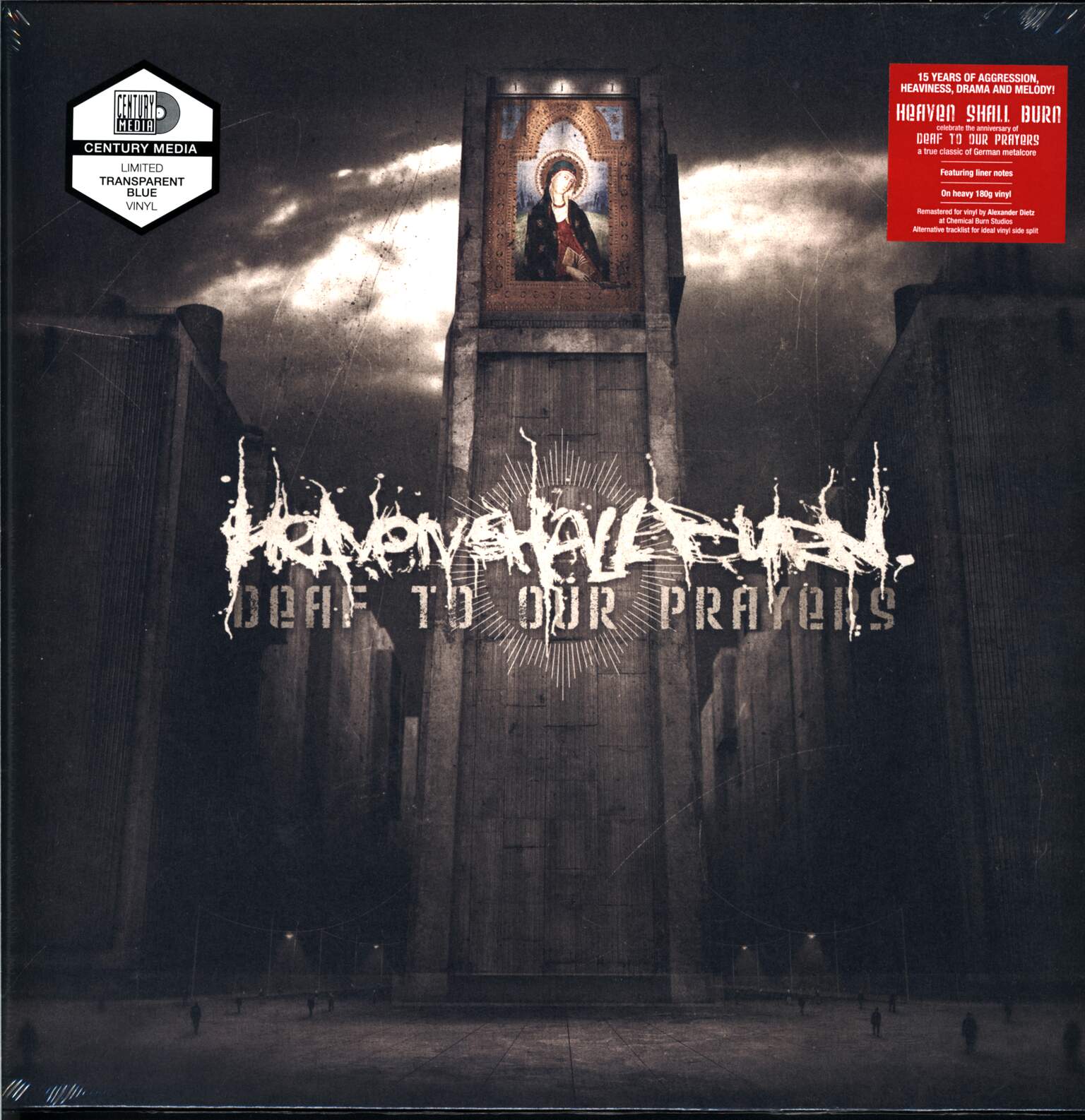 Heaven Shall Burn: Deaf To Our Prayers